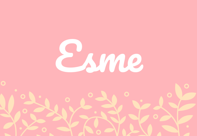 Most popular baby girl names Esme