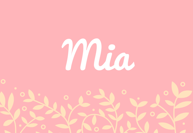 Mia most popular baby girl names