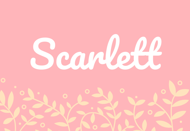 Scarlett most popular baby girl names