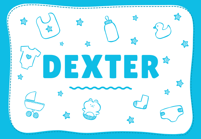 Dexter most popular baby boy names