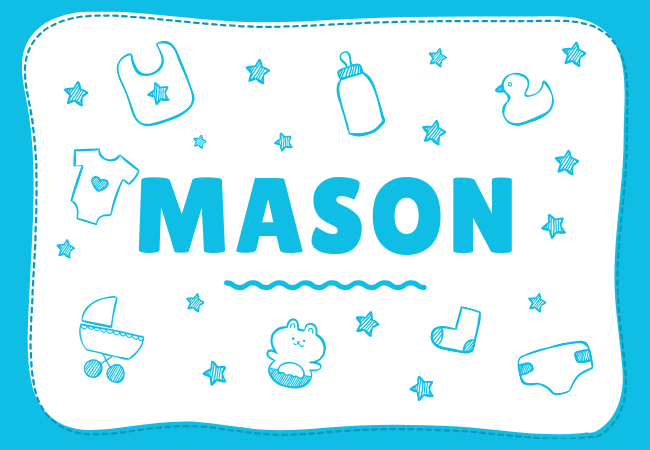 Mason most popular baby boy names